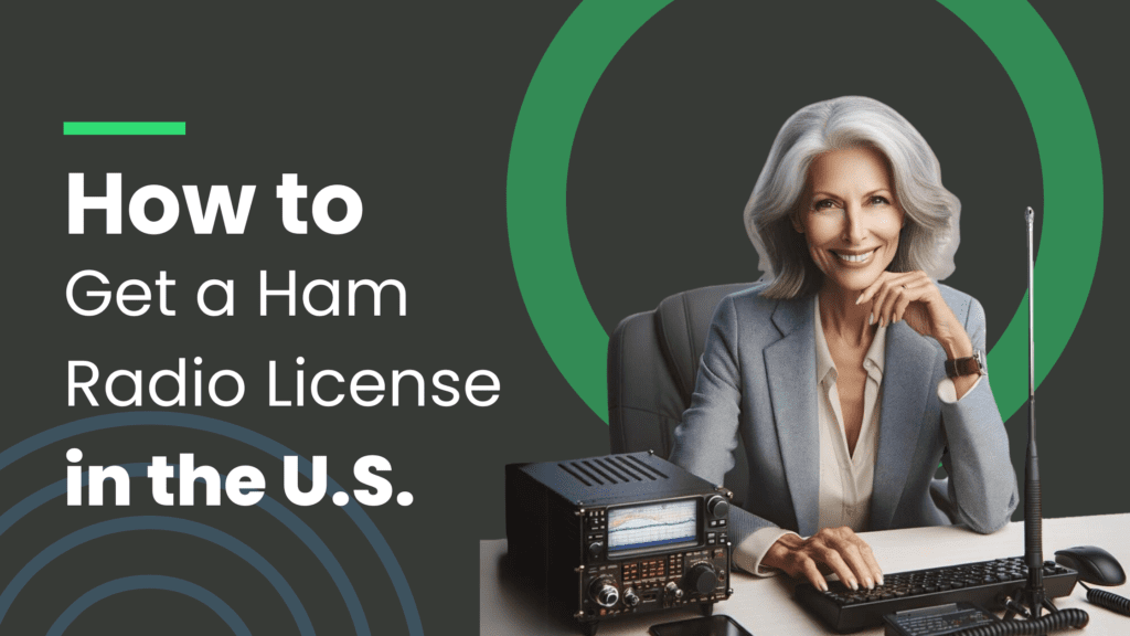 How to Get Your Ham Radio License in the U.S., blog post header image with an image of a smiling middle-aged woman using a base station ham radio
